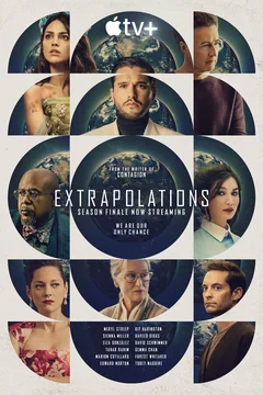Сериал Экстраполяции (1 сезон)
